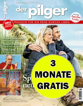 der pilger Magazin Abo